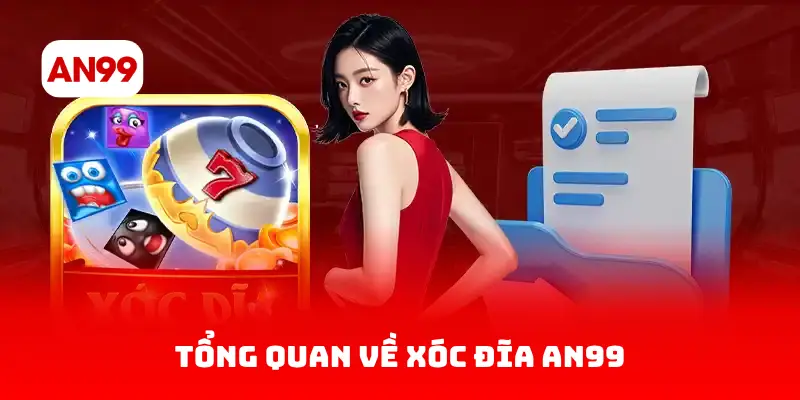 Tổng quan về xóc đĩa AN99