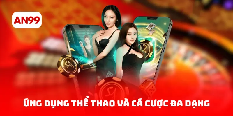Ứng dụng thể thao và cá cược đa dạng